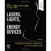 Procedures in Cosmetic Dermatology: Lasers, Lights, and Energy Devices [Hardcover]