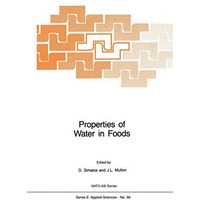 Properties of Water in Foods: in Relation to Quality and Stability [Paperback]