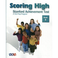 Scoring High on the SAT/10, Student Edition, Grade 5 [Paperback]