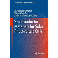 Semiconductor Materials for Solar Photovoltaic Cells [Hardcover]