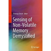 Sensing of Non-Volatile Memory Demystified [Hardcover]