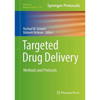 Targeted Drug Delivery: Methods and Protocols [Hardcover]