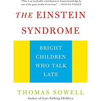 The Einstein Syndrome: Bright Children Who Talk Late [Paperback]