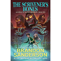 The Scrivener's Bones: Alcatraz vs. the Evil Librarians [Paperback]