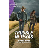 Trouble in Texas [Paperback]