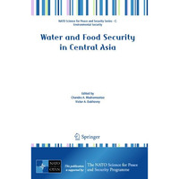 Water and Food Security in Central Asia [Paperback]