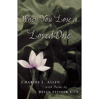 When You Lose A Loved One [Paperback]