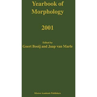 Yearbook of Morphology 2001 [Hardcover]