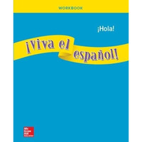 ?Viva el espa?ol!: ?Hola!, Workbook [Paperback]