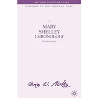 A Mary Shelley Chronology [Hardcover]