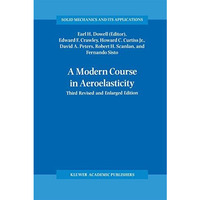 A Modern Course in Aeroelasticity [Paperback]