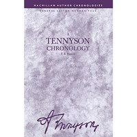 A Tennyson Chronology [Paperback]
