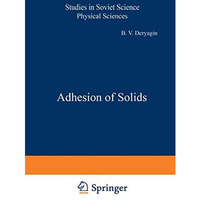 Adhesion of Solids [Paperback]