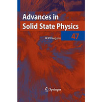 Advances in Solid State Physics 47 [Hardcover]