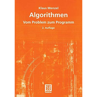 Algorithmen: Vom Problem zum Programm [Paperback]