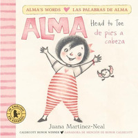 Alma, Head to Toe/Alma, de pies a cabeza [Board book]