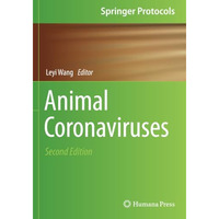 Animal Coronaviruses [Paperback]