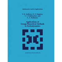 Applications of Group-Theoretical Methods in Hydrodynamics [Paperback]