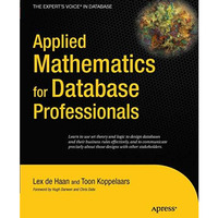Applied Mathematics for Database Professionals [Paperback]