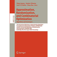 Approximation, Randomization and Combinatorial Optimization. Algorithms and Tech [Paperback]