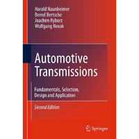 Automotive Transmissions: Fundamentals, Selection, Design and Application [Hardcover]