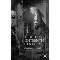 Beckett's Eighteenth Century [Hardcover]