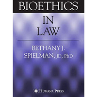 Bioethics in Law [Paperback]
