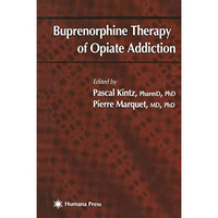 Buprenorphine Therapy of Opiate Addiction [Paperback]
