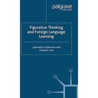 Figurative Thinking and Foreign Language Learning [Paperback]