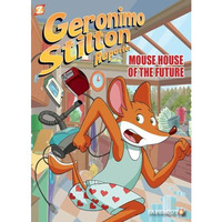 Geronimo Stilton Reporter #12: Mouse House of the Future [Hardcover]