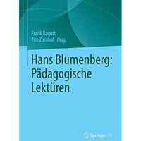 Hans Blumenberg: P?dagogische Lekt?ren [Paperback]