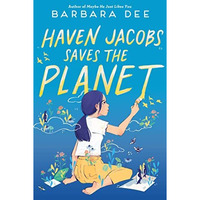 Haven Jacobs Saves the Planet [Paperback]