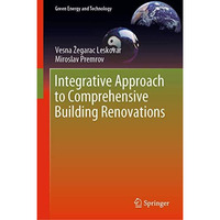 Integrative Approach to Comprehensive Building Renovations [Hardcover]