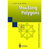 Moufang Polygons [Hardcover]