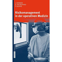 Risikomanagement in der operativen Medizin [Paperback]