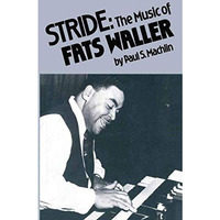 Stride: The Music of Fats Waller [Paperback]