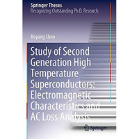 Study of Second Generation High Temperature Superconductors: Electromagnetic Cha [Paperback]