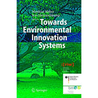 Towards Environmental Innovation Systems [Paperback]
