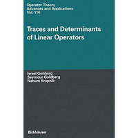 Traces and Determinants of Linear Operators [Paperback]