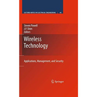 Wireless Technology: Applications, Management, and Security [Hardcover]