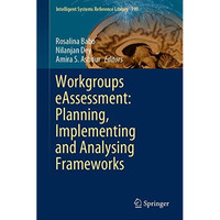 Workgroups eAssessment: Planning, Implementing and Analysing Frameworks [Hardcover]