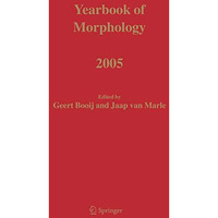 Yearbook of Morphology 2005 [Hardcover]