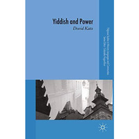 Yiddish and Power [Paperback]