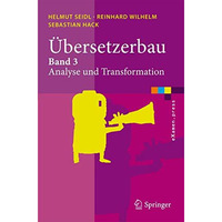 ?bersetzerbau: Band 3: Analyse und Transformation [Paperback]