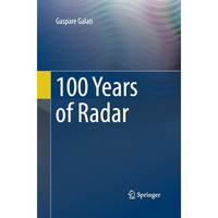 100 Years of Radar [Paperback]