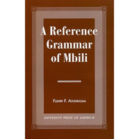 A Reference Grammar of Mbili [Paperback]