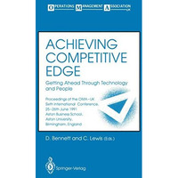 Achieving Competitive Edge: Getting Ahead Through Technology and People Proceedi [Paperback]
