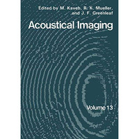 Acoustical Imaging [Paperback]