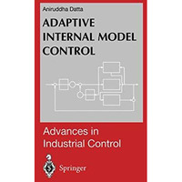 Adaptive Internal Model Control [Paperback]