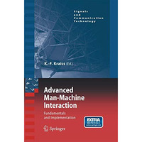Advanced Man-Machine Interaction: Fundamentals and Implementation [Paperback]